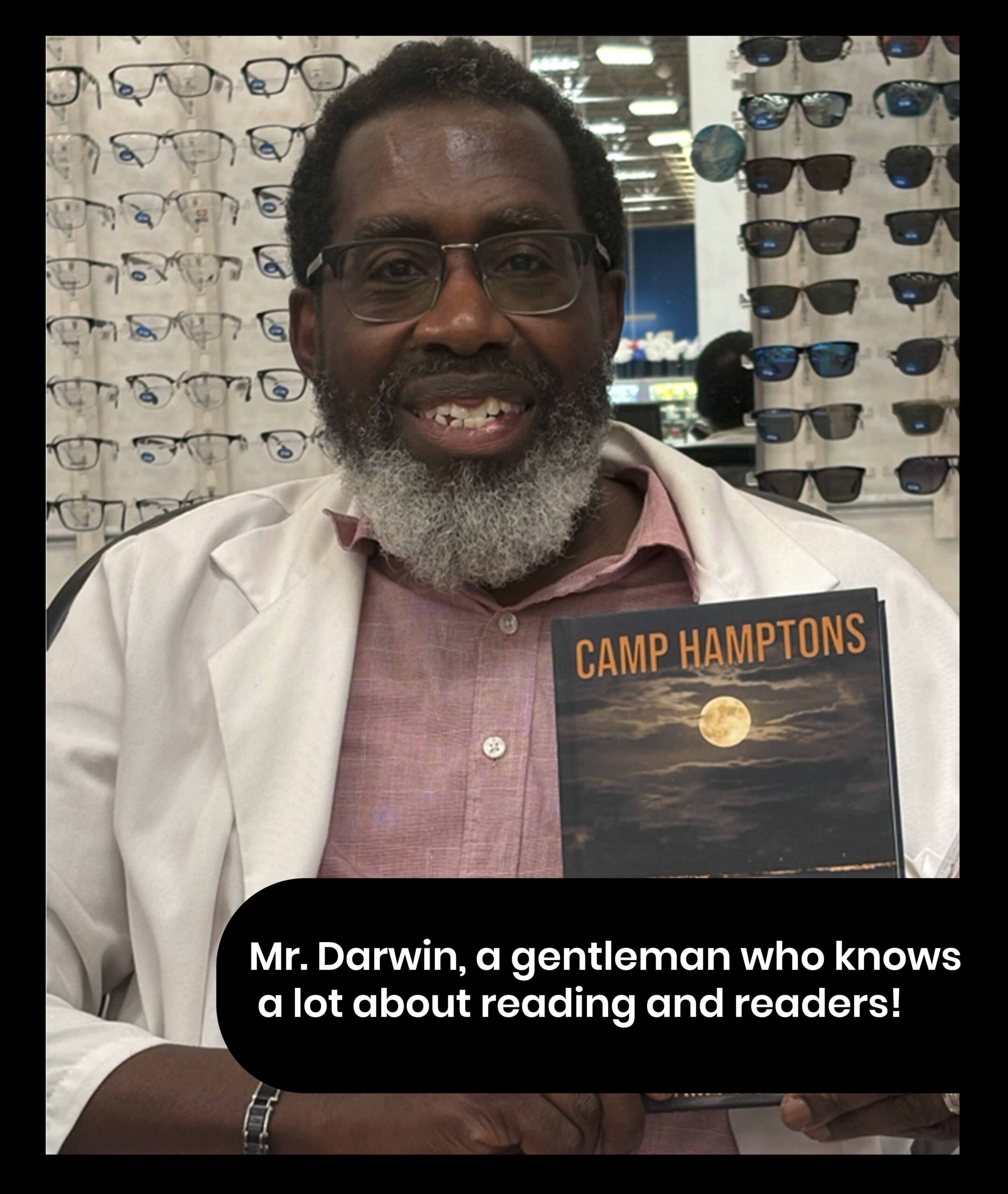 Mr. Darwin and Camp Hamptons , gentleman who knonws all about reading!